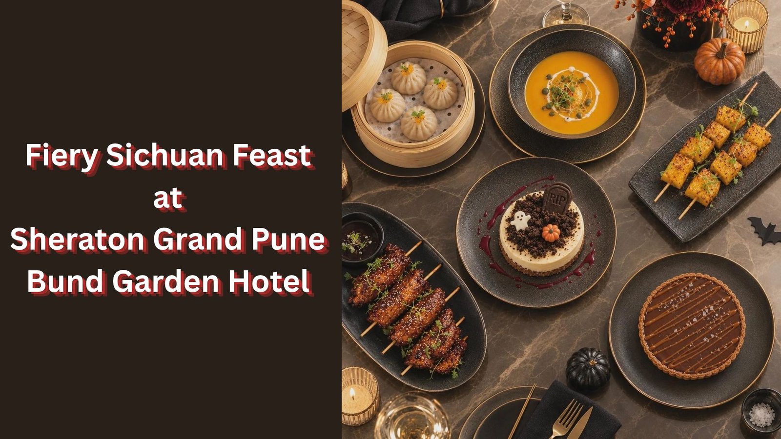 halloween-spirit-with-a-fiery-sichuan-feast-at-sheraton-grand-pune-bund-garden-hotel